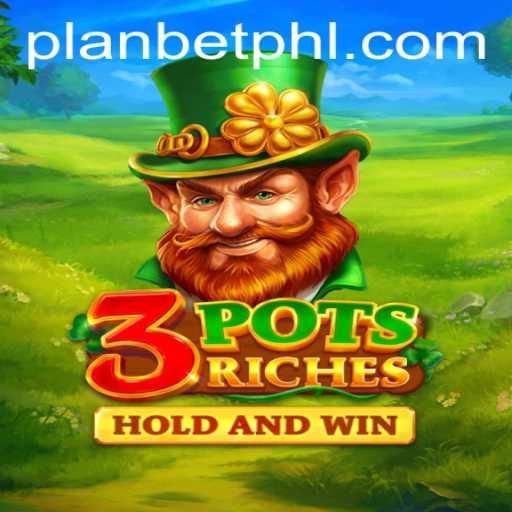 Exploring the Exciting World of 3potsRiches with PLANBET