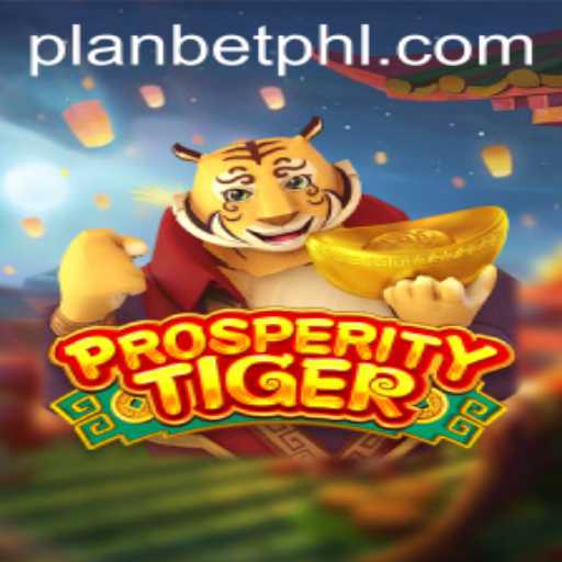 Discover the Thrilling World of ProsperityTiger: A New Era in Gaming with PLANBET